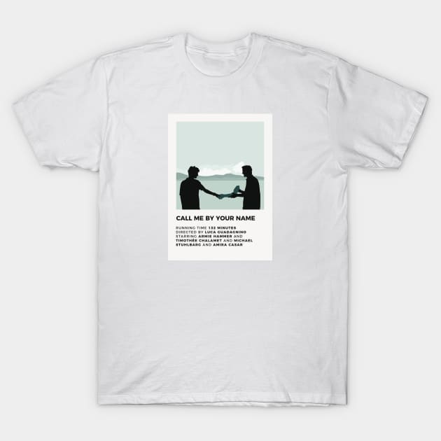 Call Me By Your Name Minimalist Poster T-Shirt by honeydesigns